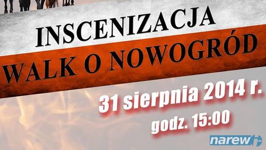 ZAPROSZENIE - Inscenizacja Walk o Nowogród - VIDEO