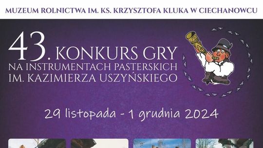 Zaproszenie na 43. Konkurs Gry na Instrumentach Pasterskich