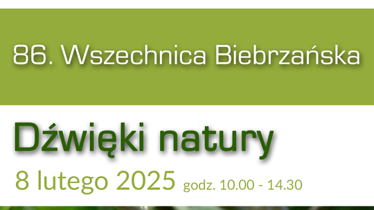 Zaproszenie na 86. Wszechnicę Biebrzańską