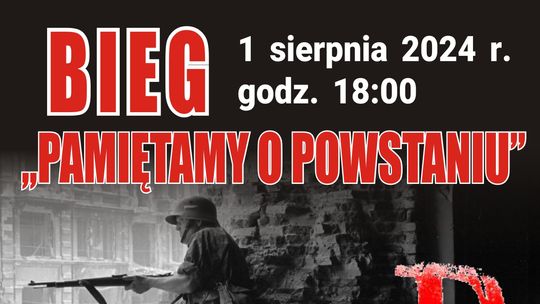 Zaproszenie na bieg "Pamiętamy o Powstaniu”