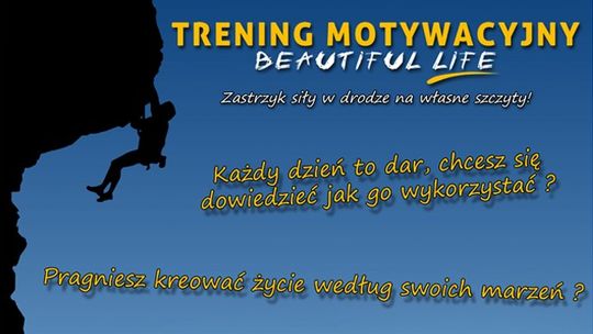 Zaproszenie na trening motywacyjny &quot;Beautiful Life&quot;