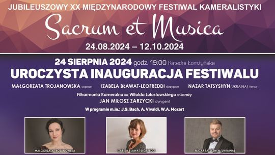 Zaproszenie na uroczystą inauguracje Jubileuszowego XX Międzynarodowego Festiwalu Kameralistyki „Sacrum et Musica”