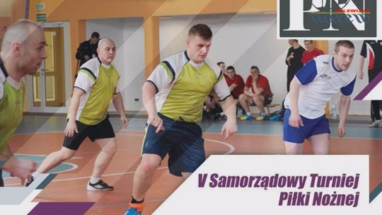 Zaproszenie na V Samorządowy Turniej Piłki Nożnej - VIDEO
