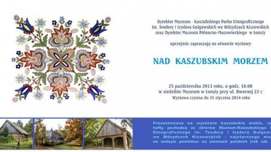 Zaproszenie na wystawę "Nad Kaszubskim morzem"
