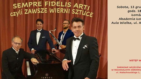 Zawsze Wierni Sztuce – koncert w Akademii Łomżyńskiej Zawsze Wierni Sztuce – koncert w Akademii Łomżyńskiej