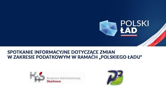 Zmiany w zakresie podatkowym w ramach "Polskiego Ładu"  spotkanie informacyjne w Łomży