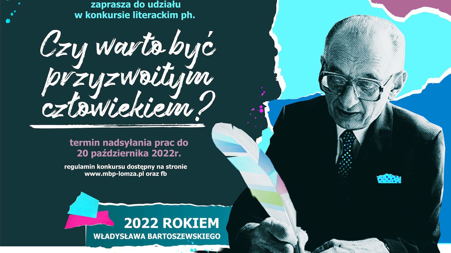 Czy warto być przyzwoitym człowiekiem? - konkurs literacki