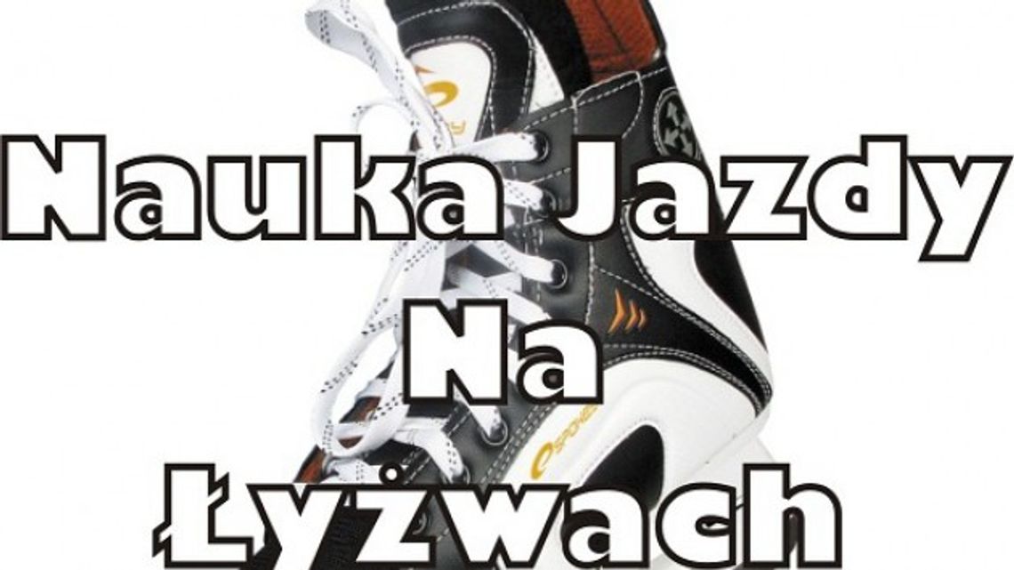 Bezpłatna nauka jazdy na łyżwach Bezpłatna nauka jazdy na łyżwach