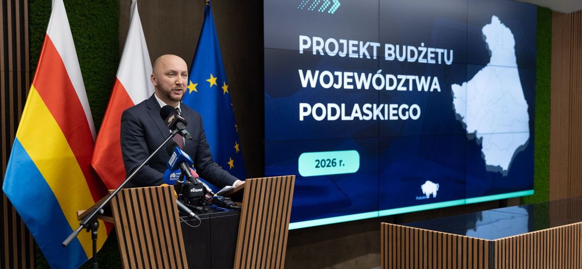 Budżet Województwa Podlaskiego 2026 – założenia, inwestycje i priorytety [VIDEO]