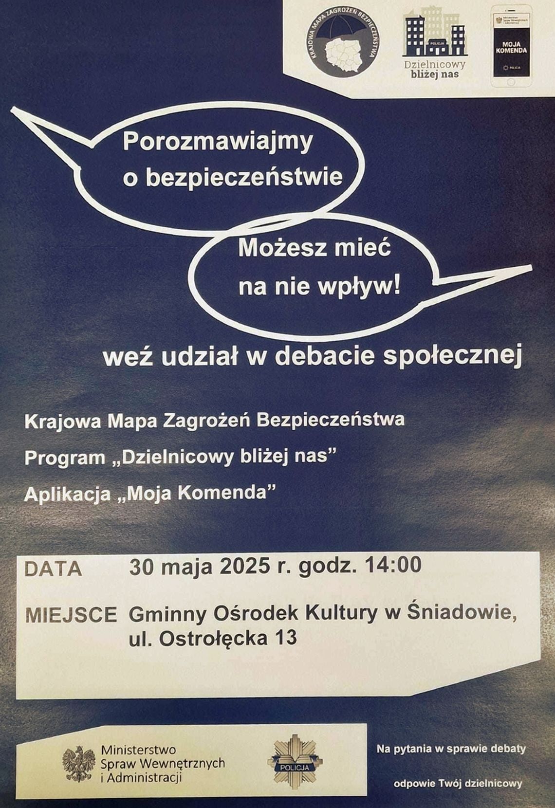 Debata społeczna w Śniadowie – wspólnie o bezpieczeństwie Debata społeczna w Śniadowie – wspólnie o bezpieczeństwie