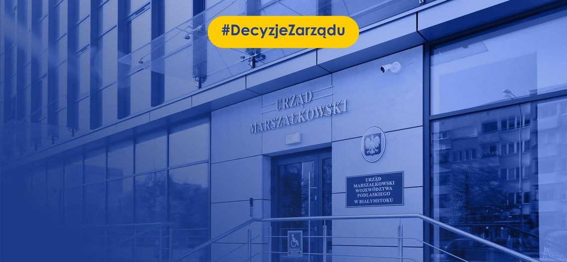 Decyzje zarządu Województwa Podlaskiego. 5.08