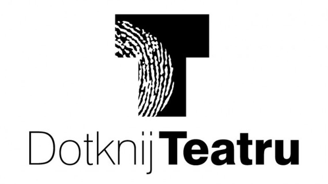 Dotknij teatru w Województwie Podlaskim 