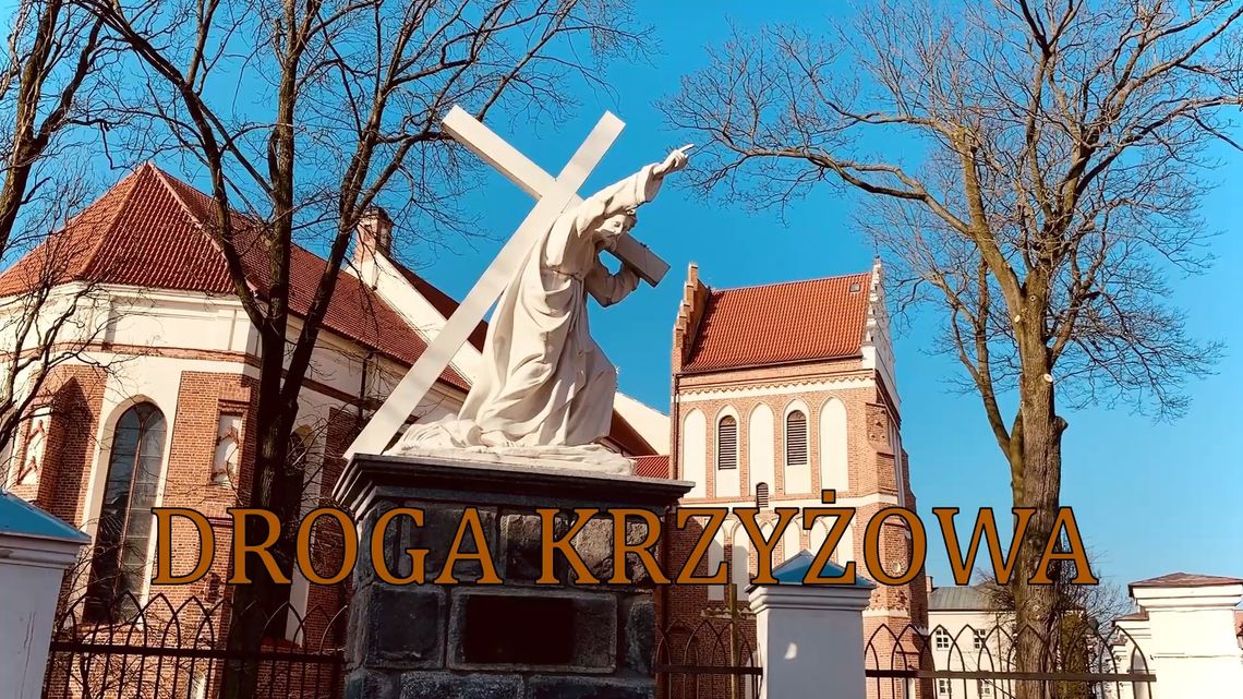 Droga krzyżowa w Katedrze Łomżyńskiej - [VIDEO]