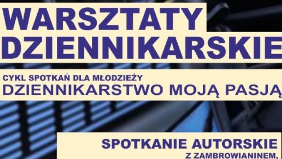 „Dziennikarstwo moją pasją”