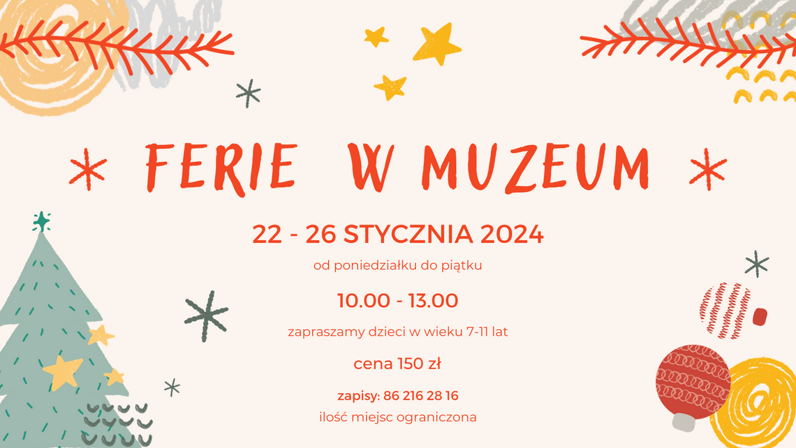 Ferie 2024 w Muzeum Północno-Mazowieckim