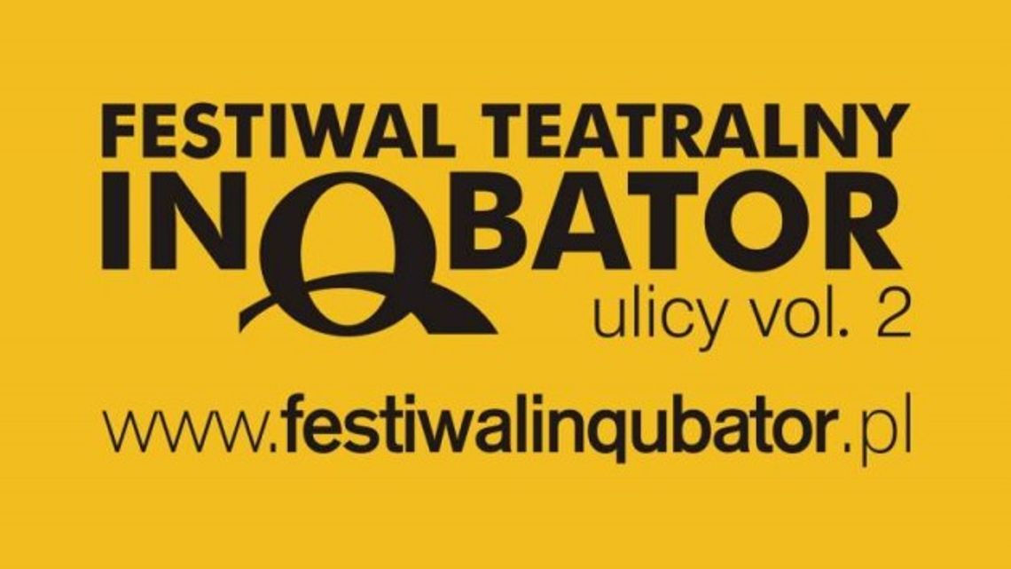 Festiwal Teatralny InQbator ruchu