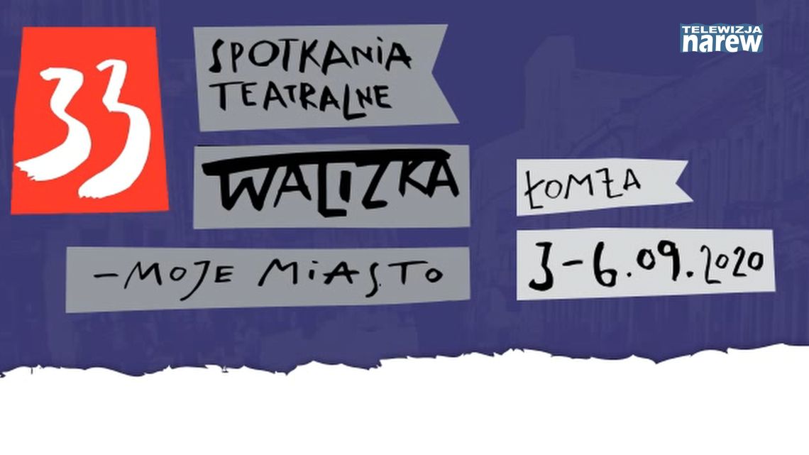 Festiwal Teatralny Walizka wkrótce ponownie zagości w Łomży [VIDEO] 