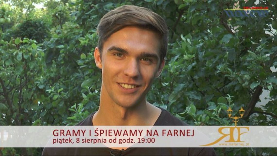 Gramy i śpiewamy "Na Farnej" - VIDEO