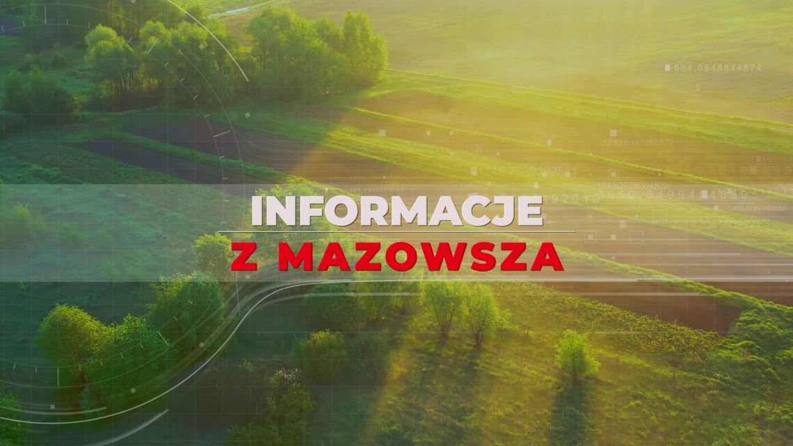 Informacje z Mazowsza Odc. 94 - [VIDEO]