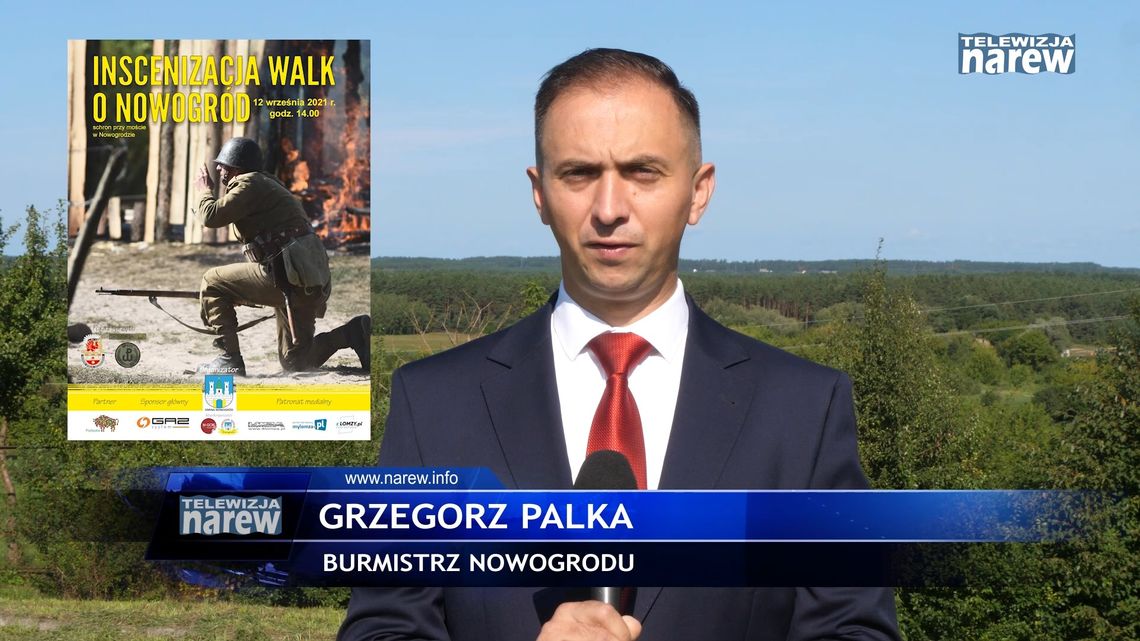 Inscenizacja walk o Nowogród zaprasza. Grzegorz Palka Burmistrz Nowogrodu - [VIDEO]