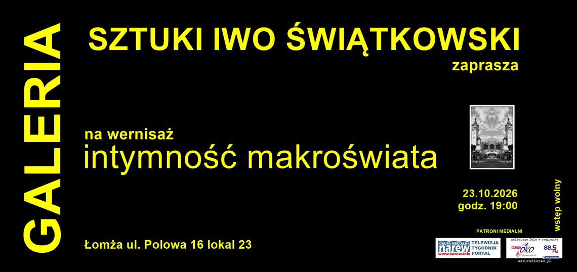 "Intymność Makroświata" już niebawem w Galerii Sztuki Iwo Świątkowski - [VIDEO]