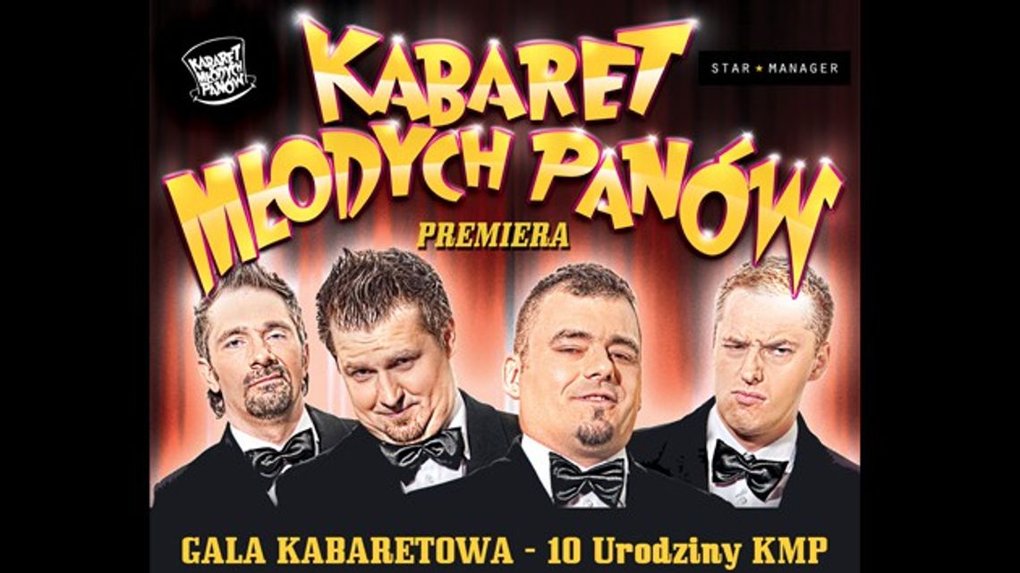Kabaret Młodych Panów - wkrótce w Łomży - KUP BILET Kabaret Młodych Panów - wkrótce w Łomży - KUP BILET