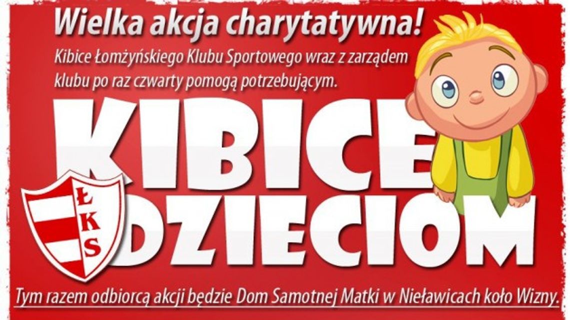 Kibice dzieciom Kibice dzieciom