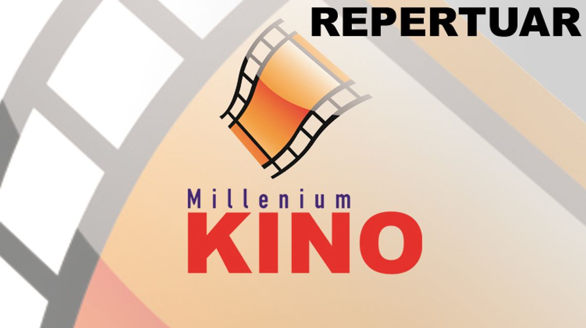 Kino Millenium zaprasza - zobacz aktualny repertuar - [VIDEO]