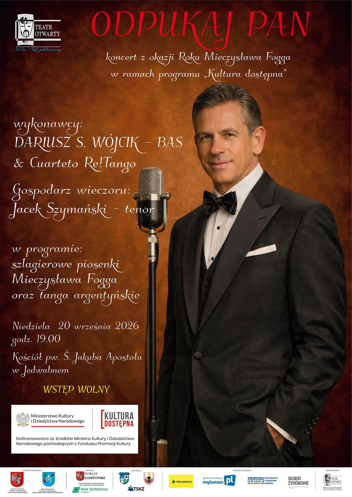 Koncert „Odpukaj Pan” w Jedwabnem. Muzyczny hołd dla Mieczysława Fogga Koncert „Odpukaj Pan” w Jedwabnem. Muzyczny hołd dla Mieczysława Fogga