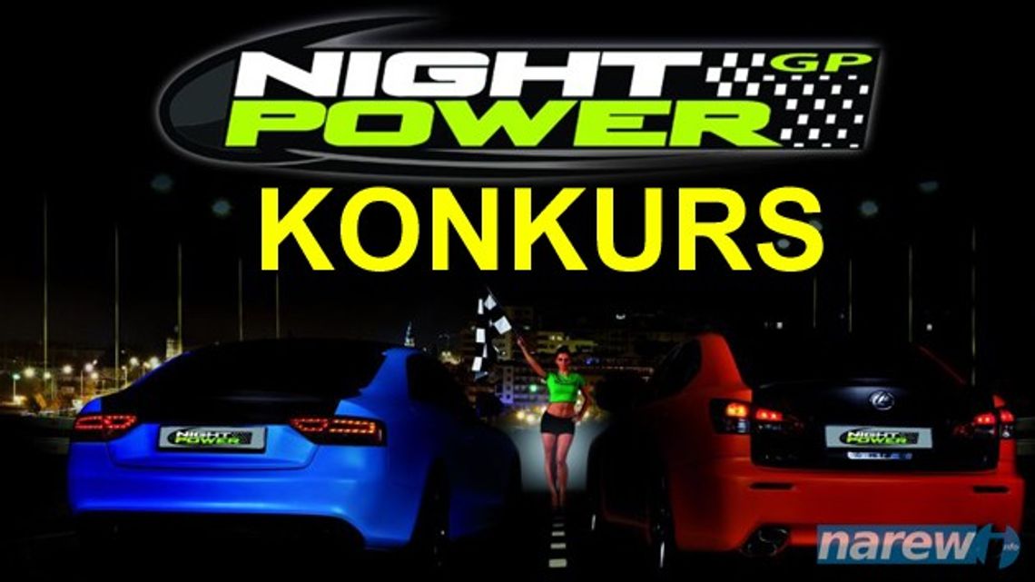 KONKURS - wygraj gadżety Night Power