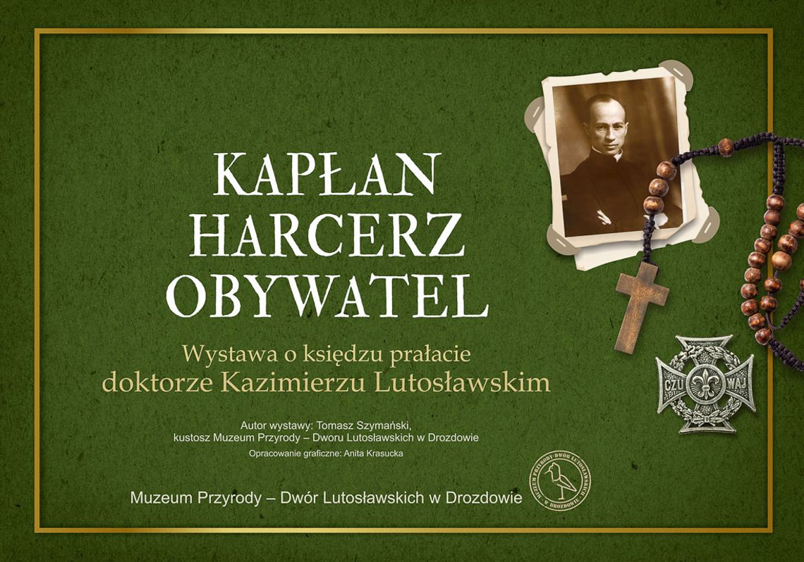 Ks. Kazimierz Lutosławski - wystawa w Muzeum w Drozdowie