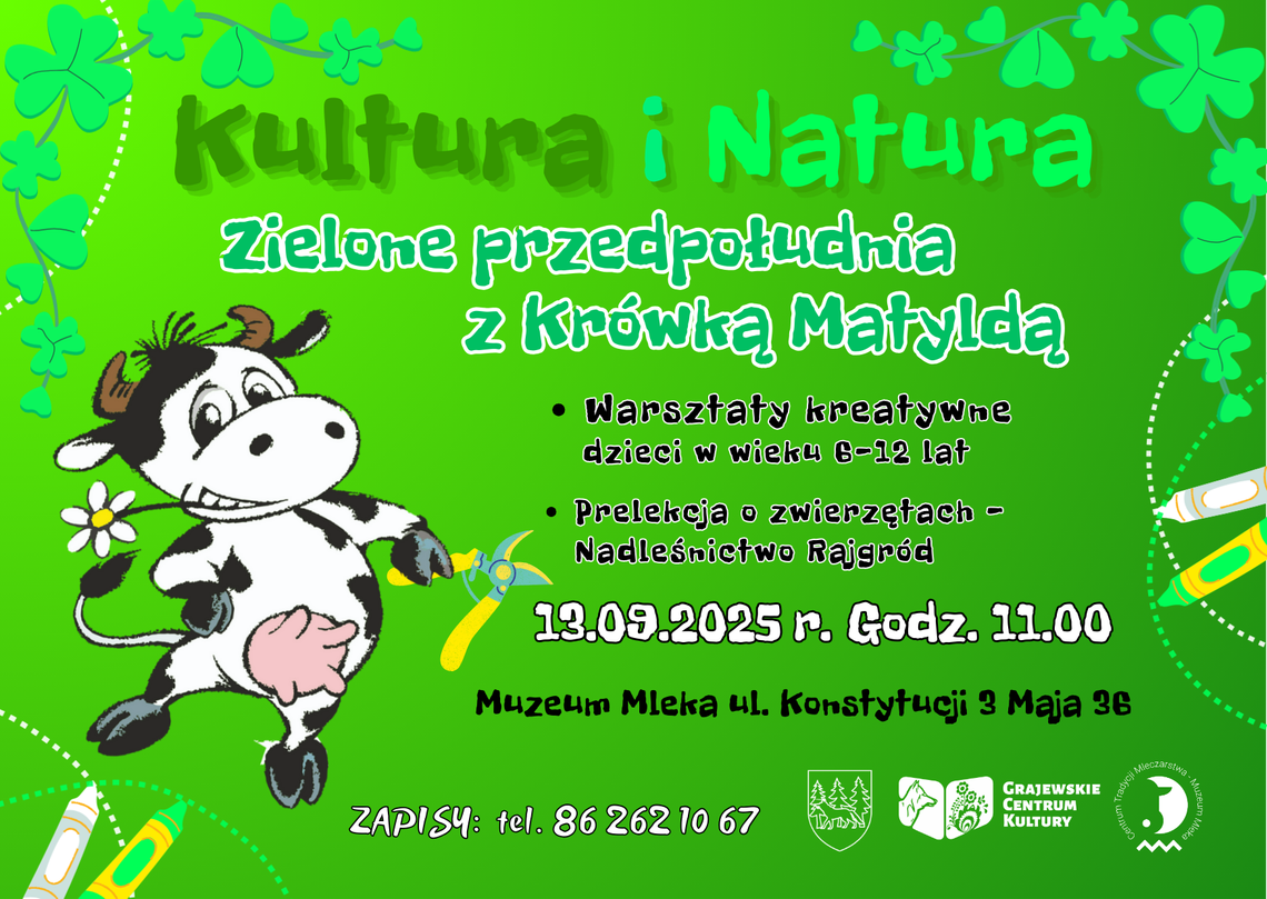 Kultura i Natura – Zielone przedpołudnia z Krówką Matyldą