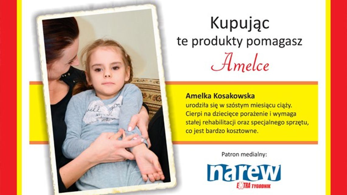 Kupuj wybrane produkty i pomóż Amelce Kupuj wybrane produkty i pomóż Amelce