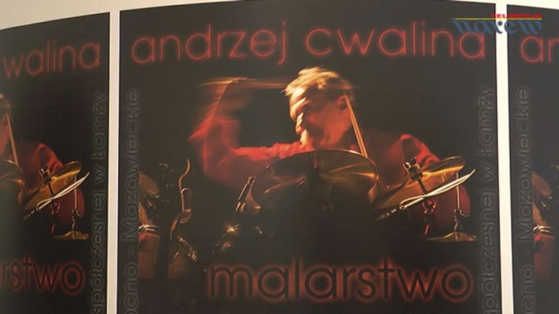 Malarstwo Andrzeja Cwaliny - VIDEO