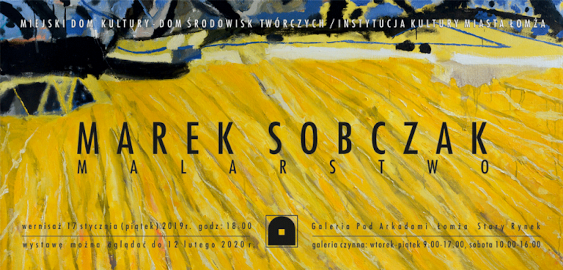 Marek Sobczak. Malarstwo 