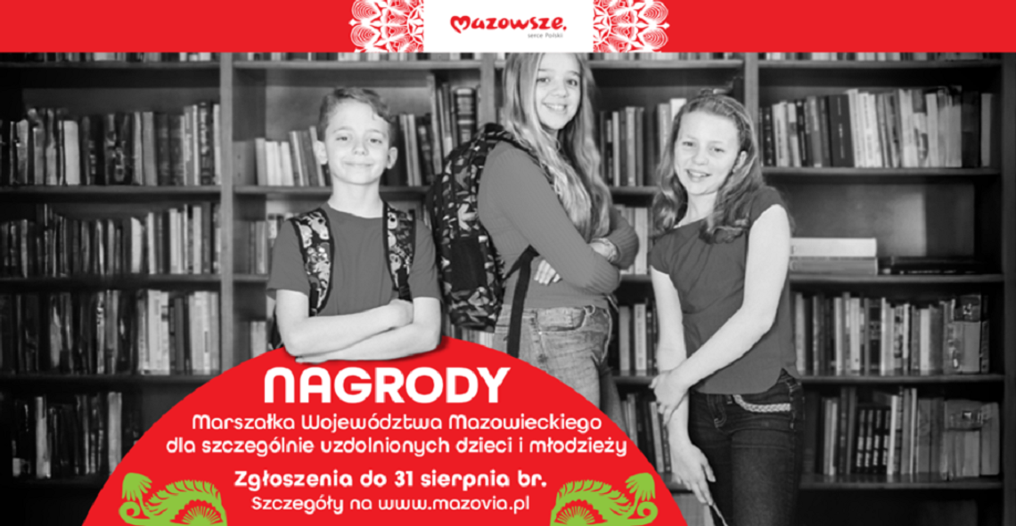 Marszałek przyzna nagrody dzieciom i młodzieży szczególnie uzdolnionym