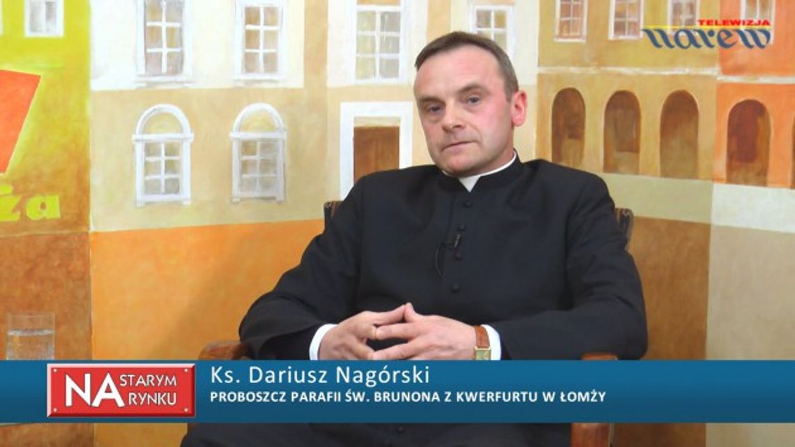 Na Starym Rynku - Ks. Dariusz Nagórski - VIDEO Na Starym Rynku - Ks. Dariusz Nagórski - VIDEO