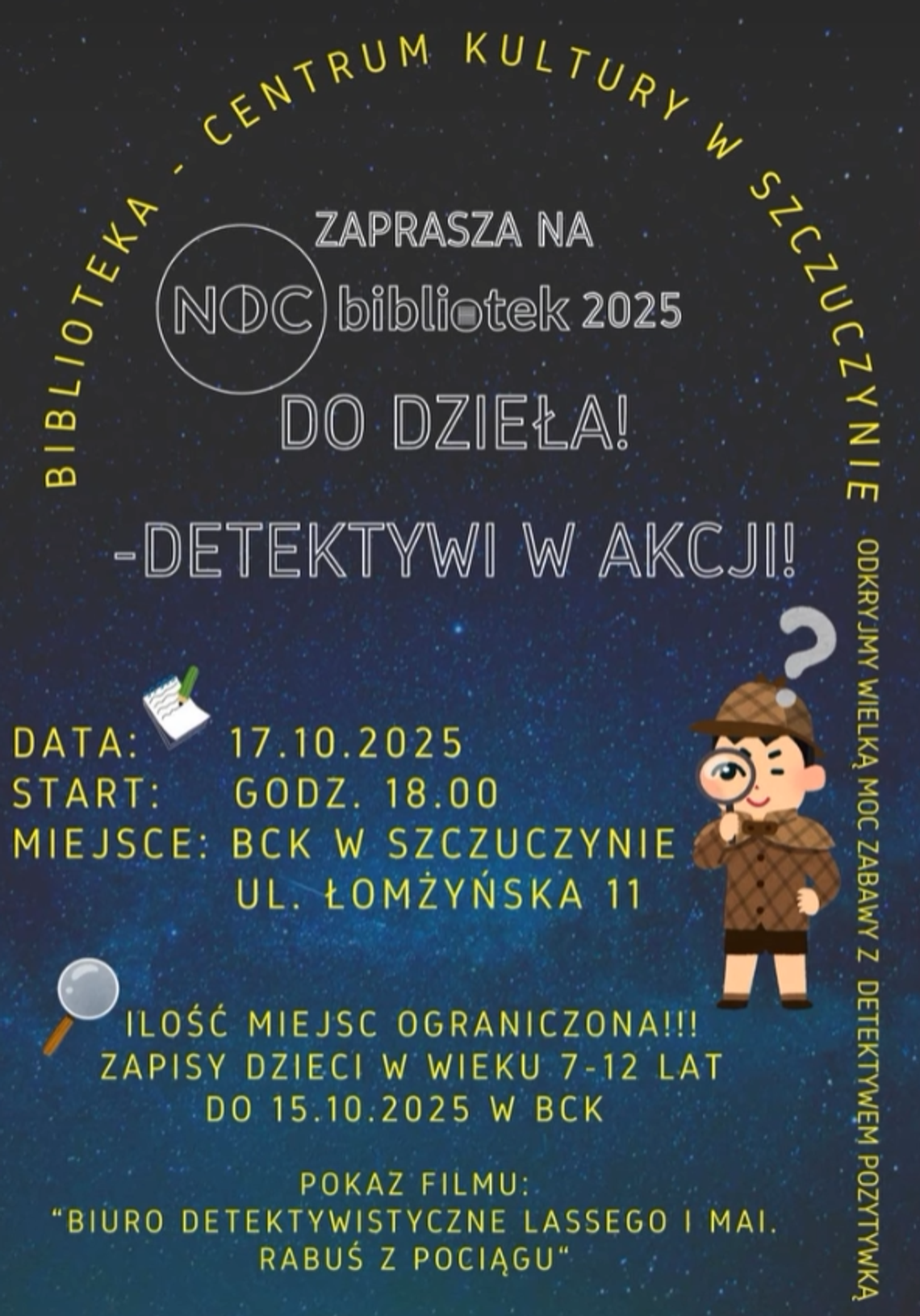 Noc Bibliotek 2025 w Szczuczynie: „Do dzieła! Detektywi w akcji!”