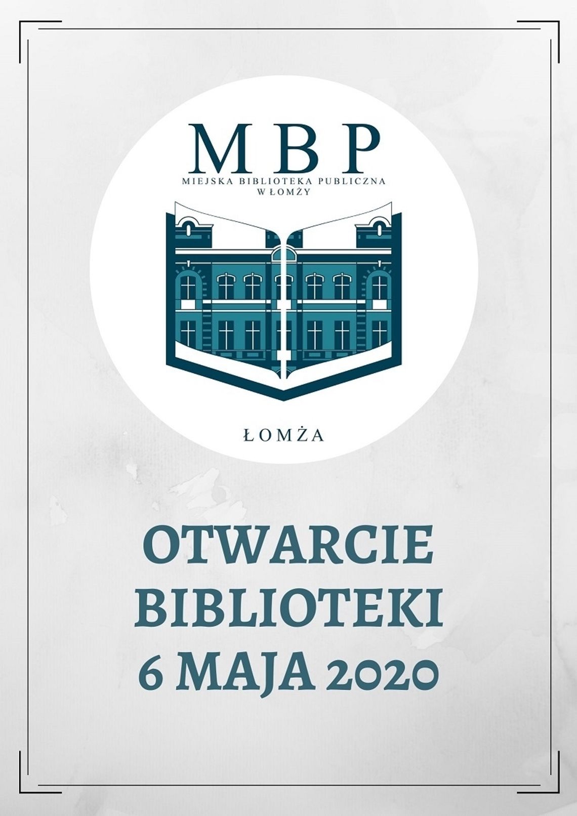Od 6 maja Miejska Biblioteka Publiczna w Łomży otwarta!