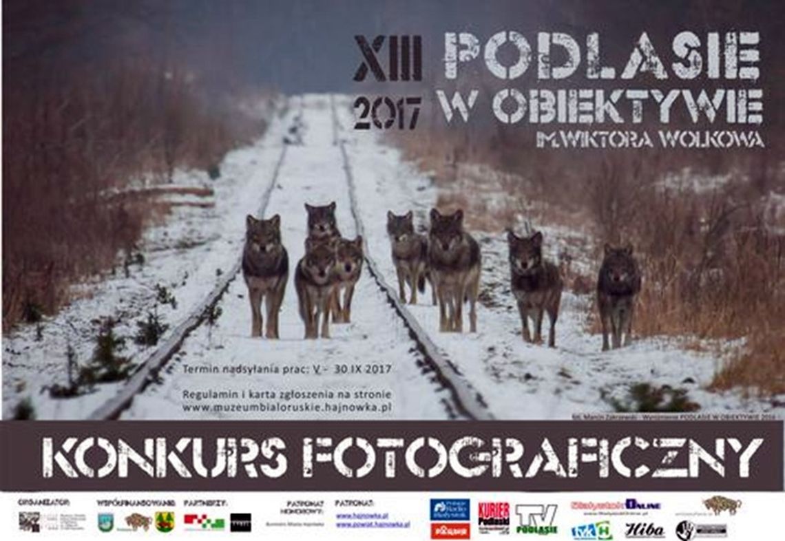 Ogólnopolski konkurs fotograficzny „Podlasie w obiektywie im. Wiktora Wołkowa”