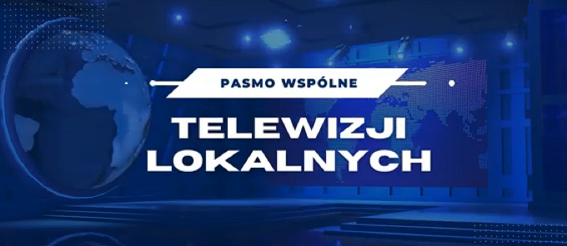 Ogólnopolskie Pasmo Wspólne Telewizji Lokalnych [VIDEO]
