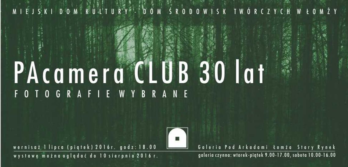 PAcamera Club 30 lat - Fotografie wybrane