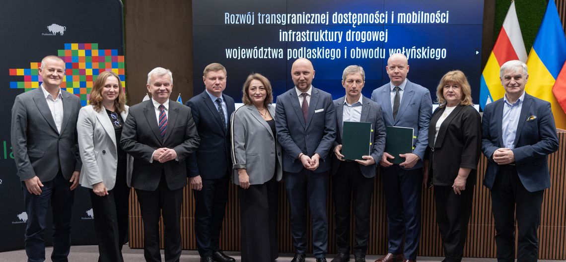 Podlaskie–Ukraina: podpisano umowę partnerską. Miliony euro na drogi i korytarze solidarnościowe - [VIDEO]