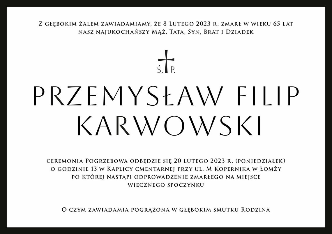 Pożegnanie Ś.P. Przemysława Filipa Karwowskiego 