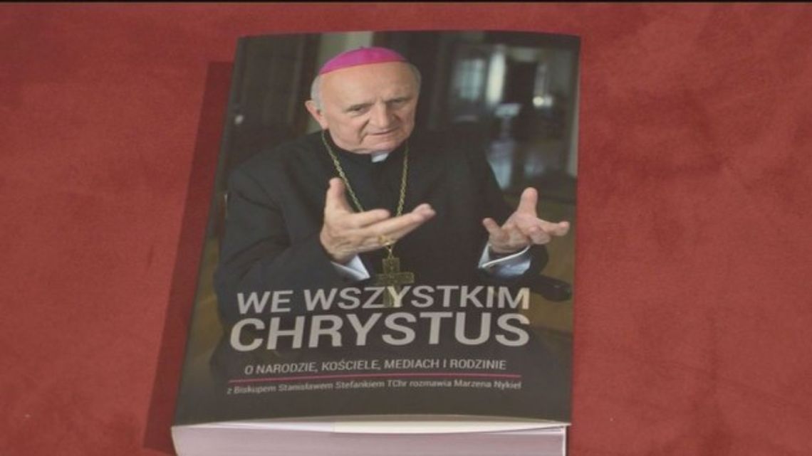 Prezentacja książki "We wszystkim Chrystus" - VIDEO