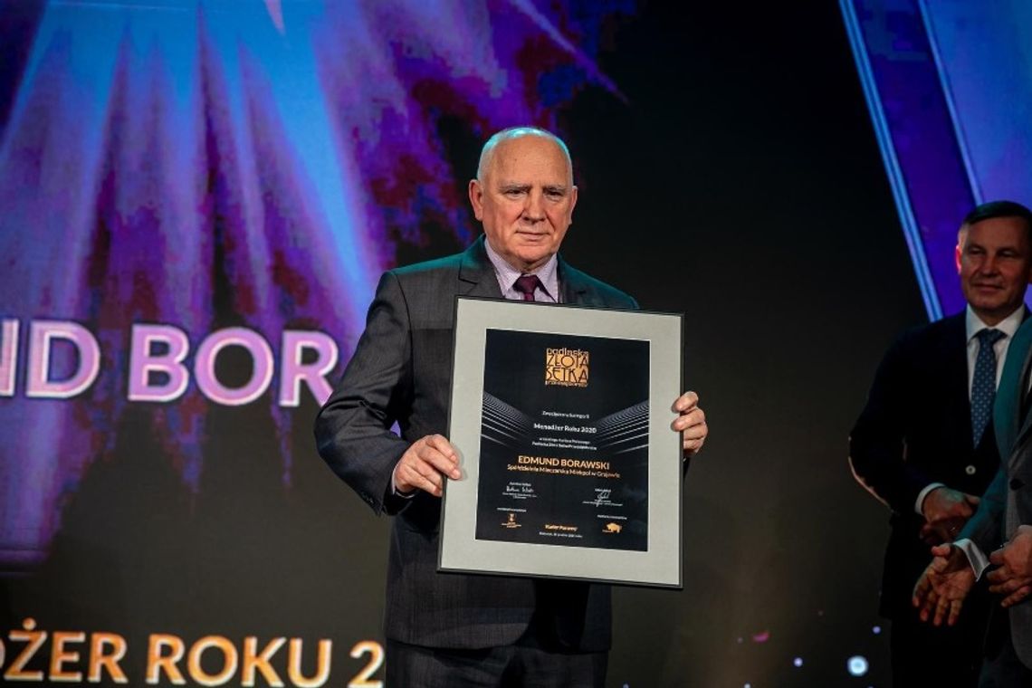 Prezes SM Mlekpol Edmund Borawski z tytułem Menedżera Roku 2020 Podlaskiej Złotej Setki Przedsiębiorstw