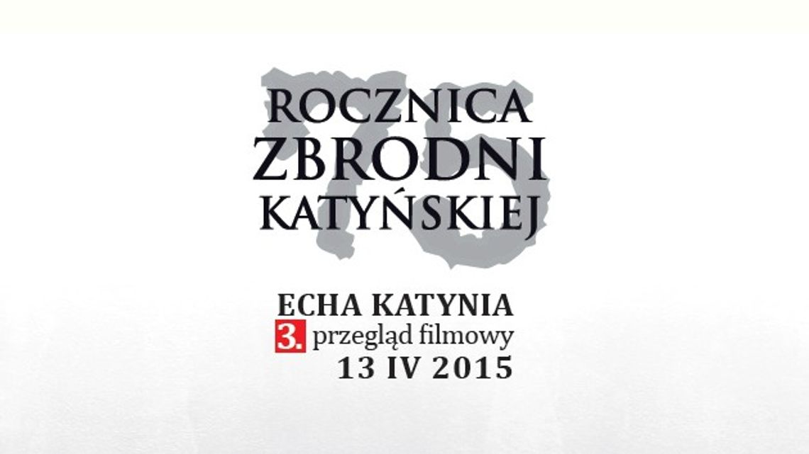 Rocznica zbrodni katyńskiej - przegląd filmowy