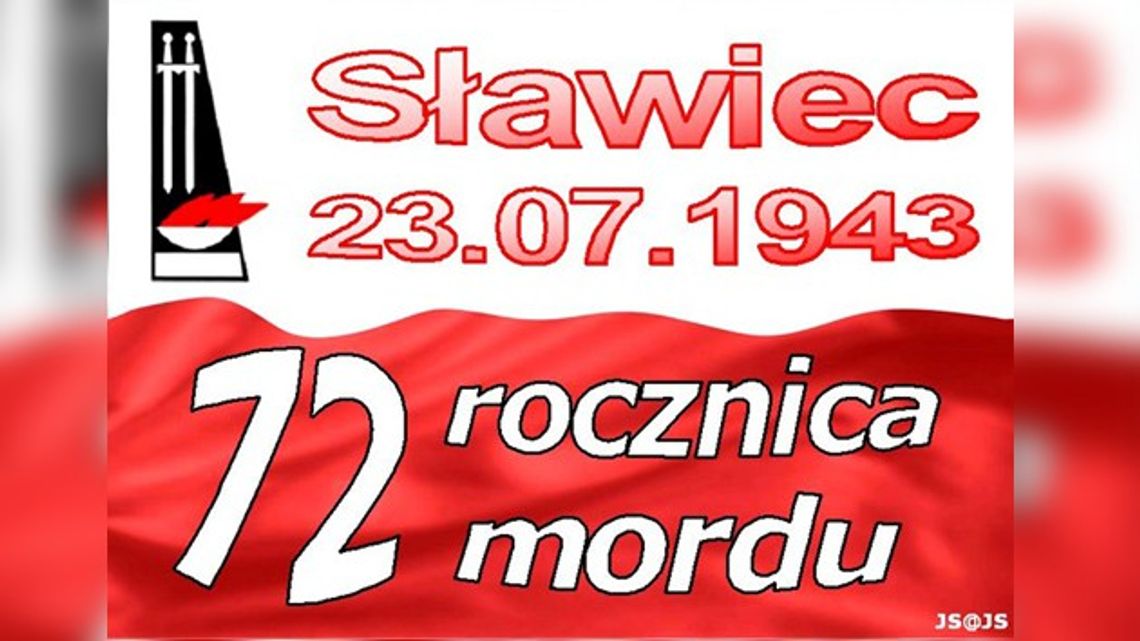 SŁAWIEC PAMIĘTAMY!!!