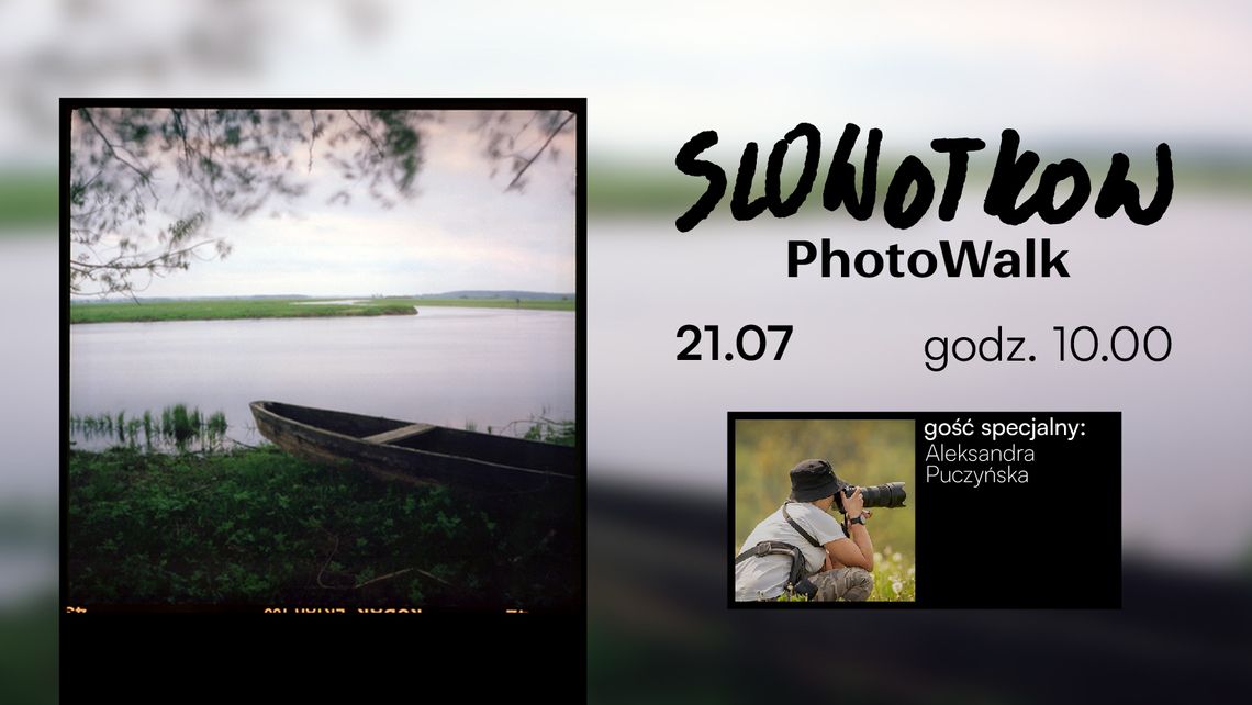 SloWołkow PhotoWalk – spacer fotograficzny