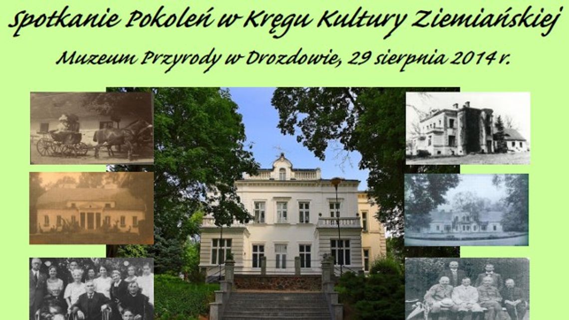 Spotkanie Pokoleń w Kręgu Kultury Ziemiańskiej